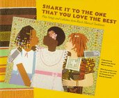 9780962338106: Shake It to the One That You Love the Best: Play Songs and Lullabies from Black Musical Traditions