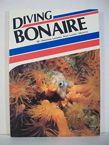 Stock image for Diving Bonaire for sale by Camp Popoki LLC dba Cozy Book Cellar