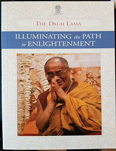 Imagen de archivo de Illuminating the Path to Enlightenment a la venta por ThriftBooks-Dallas