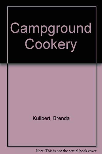 Beispielbild fr Campground Cookery zum Verkauf von HPB-Ruby