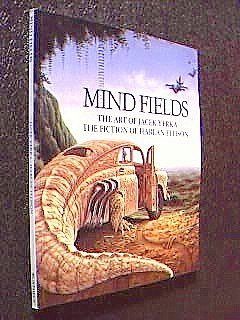 9780962344794: Mind Fields: The Art of Jacek Yerka, the Fiction of Harlan Ellison