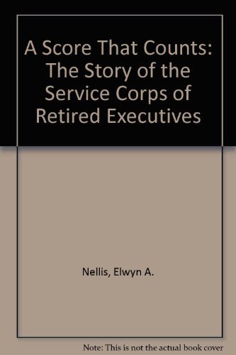 9780962346606: A Score That Counts: The Story of the Service Corps of Retired Executives