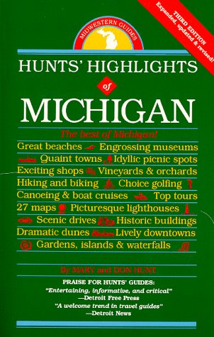 Hunts Highlights of Michigan (9780962349980) by Hunt, Mary