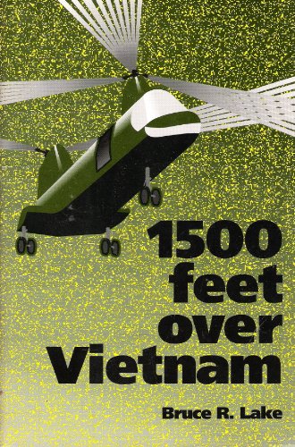 9780962350023: 1500 feet over Vietnam: A marine helicopter pilot's diary