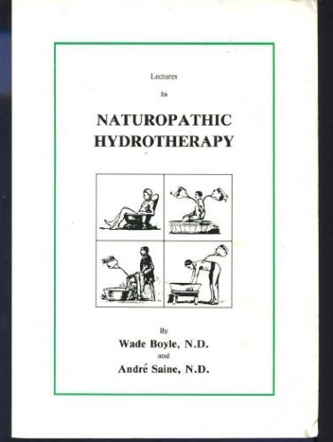 9780962351815: Lectures in Naturopathic Hydrotherapy