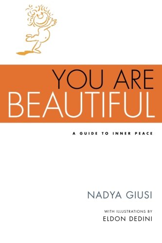 Beispielbild fr You Are Beautiful : A Guide to Inner Peace zum Verkauf von Better World Books: West