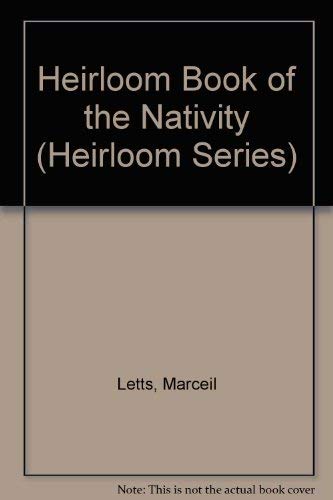 Stock image for Heirloom Book of the Nativity (Heirloom Series) for sale by Better World Books