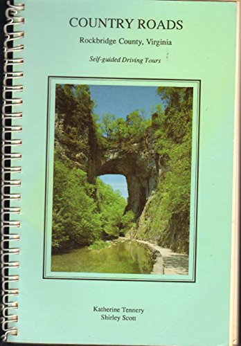 Stock image for Country Roads: Rockbridge County, Virginia for sale by ThriftBooks-Dallas