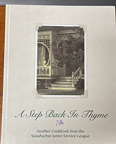 Stock image for A Step Back in Thyme: for sale by Once Upon A Time Books