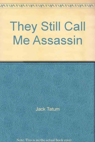 Beispielbild fr THEY STILL CALL ME ASSASSIN Here we Go Again zum Verkauf von GF Books, Inc.