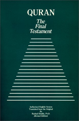 Beispielbild fr Quran: The Final Testament (Authorized English Version) zum Verkauf von Wizard Books