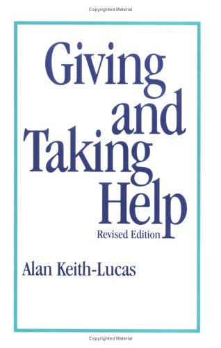 Beispielbild fr Giving and Taking Help zum Verkauf von Better World Books