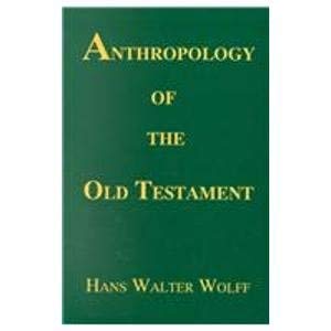 Stock image for ANTHROPOLOGY OF THE OLD TESTAMENT for sale by Sigler Press