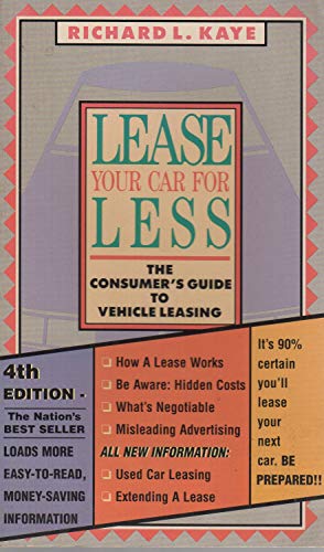 9780962364457: Lease Your Car for Less: A Consumer Guide to Vehicle Leasing