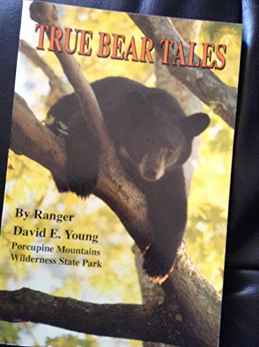 True Bear Tales