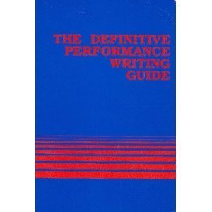 9780962367304: The Definitive Performance Writing Guide