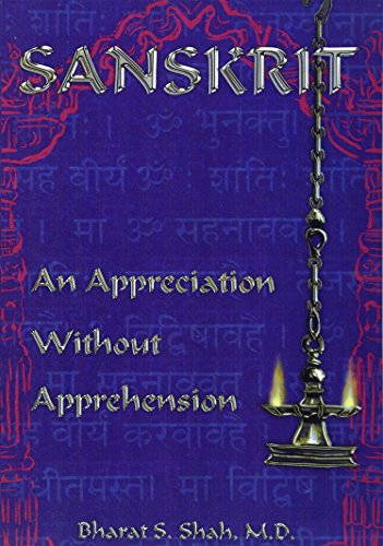 Stock image for Sanskrit: : An Appreciation Without Apprehension for sale by THE SAINT BOOKSTORE