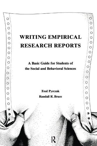 Beispielbild fr Writing Empirical Research Reports : A Basic Guide for Students of the Social and Behavioral Sciences zum Verkauf von Better World Books: West