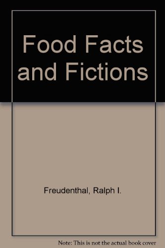 Stock image for Food Facts and Fictions for sale by Irish Booksellers