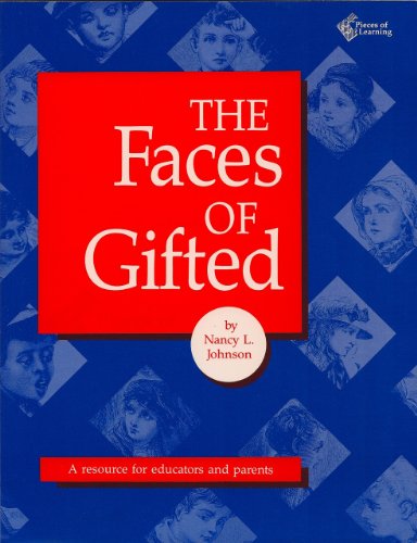 9780962383502: The Faces of Gifted: A Resource for Educators and Parents