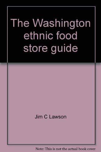Beispielbild fr The Washington ethnic food store guide zum Verkauf von Wonder Book