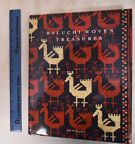 9780962389306: Baluchi Woven Treasures