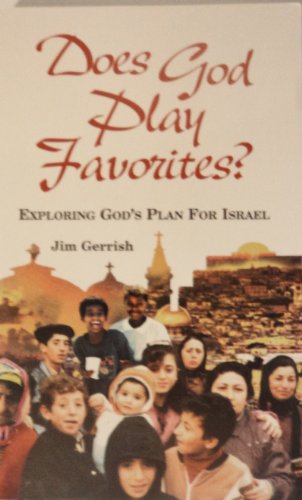 Beispielbild fr Does God play favorites?: Exploring God's plan for Israel zum Verkauf von Wonder Book