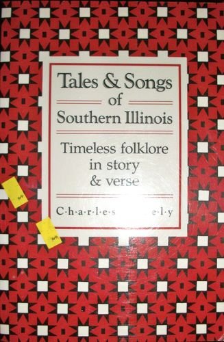 Tales & Songs of Southern Illinois