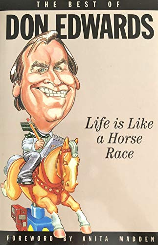 Beispielbild fr Life is like a horse race zum Verkauf von Half Price Books Inc.