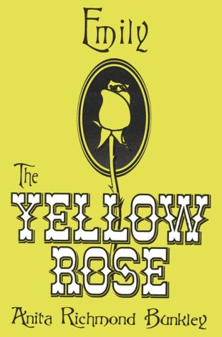 Stock image for Emily, the Yellow Rose for sale by Celt Books