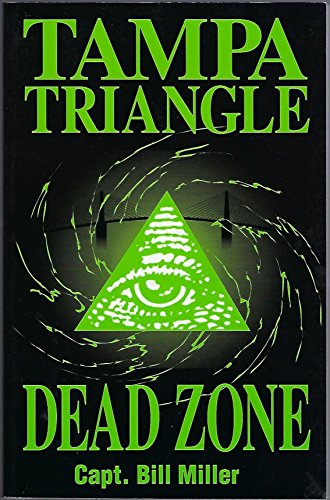 Imagen de archivo de Tampa Triangle Dead Zone a la venta por ThriftBooks-Dallas
