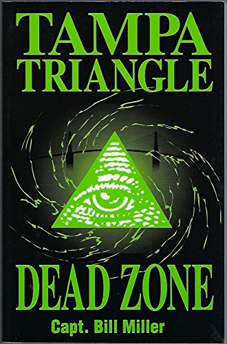 Stock image for Tampa Triangle Dead Zone for sale by ThriftBooks-Dallas