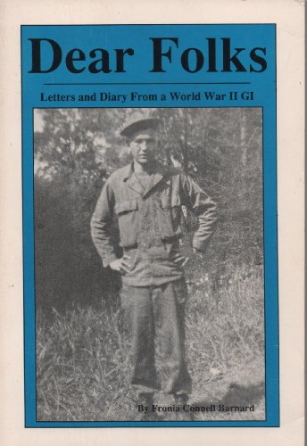 Dear folks: Letters and diary from a World War II G.I