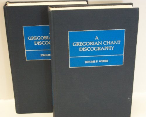 9780962414800: A Gregorian Chant Discography (Discography Series, 20)