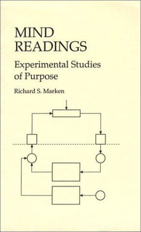 Stock image for Mind Readings: Experimental Studies of Purpose for sale by Pella Books