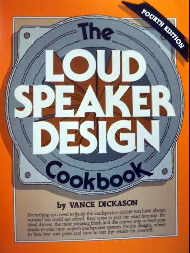 Stock image for Loudspeaker Design Cookbook for sale by savehere619