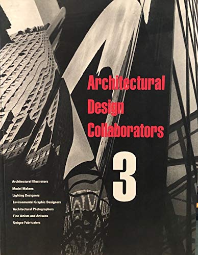 9780962421945: Architectural Design Collaborators III