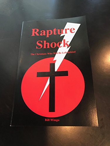 9780962429767: Rapture Shock