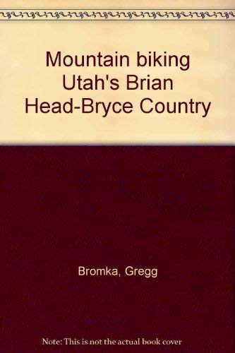 Beispielbild fr Mountain biking Utah's Brian Head-Bryce Country zum Verkauf von OceanwaveBooks