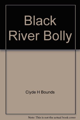 Black River Bolly