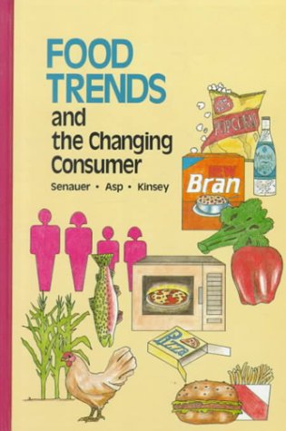 Stock image for Food Trends and the Changing Consumer for sale by Better World Books