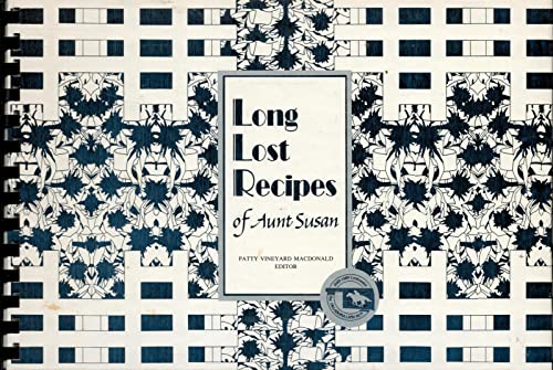 9780962449000: Long Lost Recipes of Aunt Susan