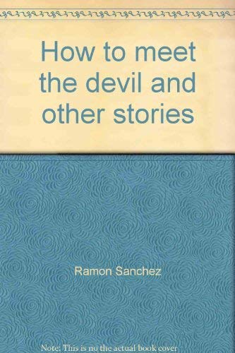 Stock image for How to meet the devil and other stories for sale by Books From California