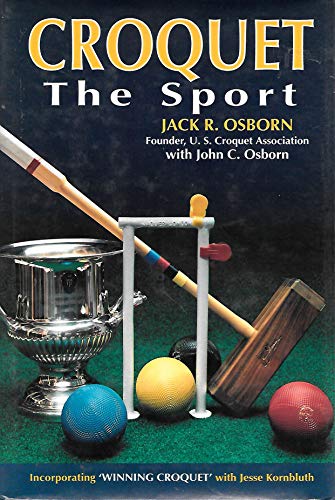 Stock image for Croquet: The Sport for sale by Bookplate