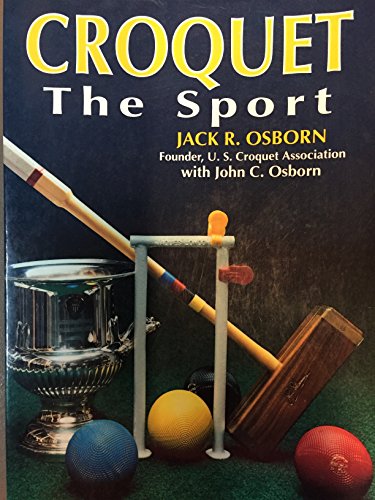 Imagen de archivo de Croquet, the Sport a la venta por Better World Books