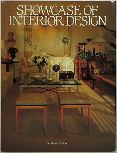 Stock image for Showcase of Interior Design: Southern Edition for sale by ThriftBooks-Dallas