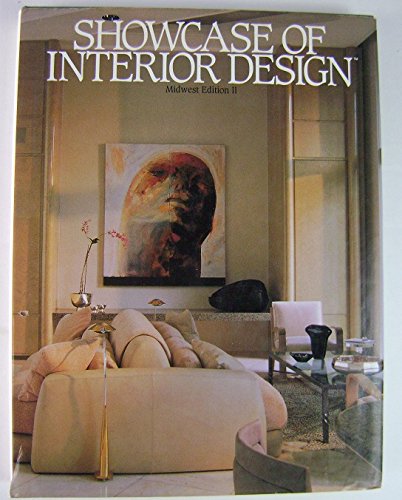 Beispielbild fr Showcase of Interior Design zum Verkauf von St Vincent de Paul of Lane County