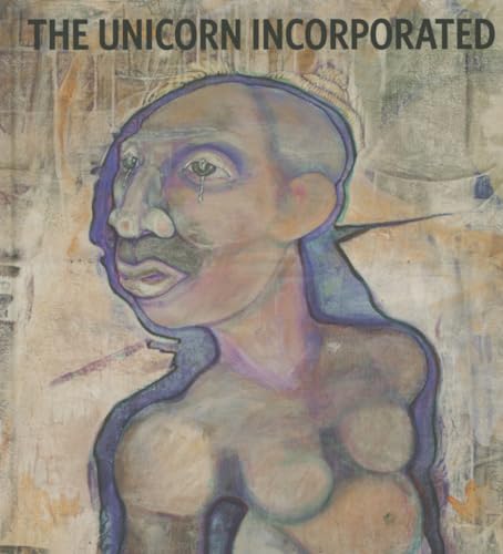 9780962460289: The Unicorn Incorporated: Curtis R. Barnes
