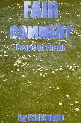 Beispielbild fr Fair Comment: Essays on the Air zum Verkauf von CreativeCenters