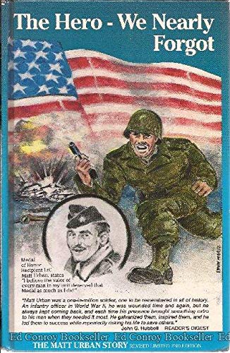 Imagen de archivo de The Matt Urban Story: Life & World War Two Experiences a la venta por ThriftBooks-Dallas